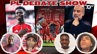  PL DEBATE SHOW  Can Liverpool Maintain Their Momentum? | Liverpool vs Man City | Arsenal are Back