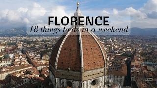 Florence - 18 things to do in a weekend