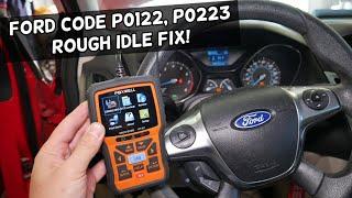 FORD CODE P0122, P0223 ROUGH IDLE, IDLES HIGH, NO POWER FIX