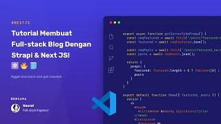 Tutorial Membuat Full-stack Blog Dengan Strapi & Next JS Server-side Rendering