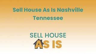 Sell House As Is Nashville Tennessee | (844) 203-8995