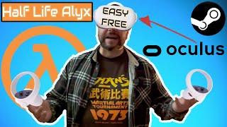 Play HALF LIFE ALYX for free on the Meta Quest 2 using Airlink or Virtual Desktop via SteamVR