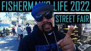 2022 Fisherman's Life Street Fair (2nd Annual) in San Francisco, CA | ITGETSREEL Episode 151