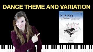 Dance Theme and Variation (Piano Adventures Level 2A Performance Book)