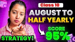 COVER ENTIRE SYLLABUS IN 21 DAYS | HALF-YEARLY EXAM STRATEGY  | SHUBHAM PATHAK #strategy #class10