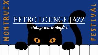 Retro Lounge Jazz3 Hours PlaylistVintage Instrumental Music [Best of 50’s and 60’s]