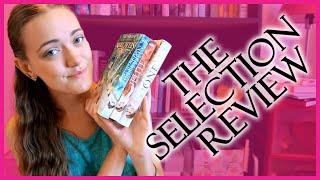 THE SELECTION by Kiera Cass REVIEW | The Selection, The Elite & The One