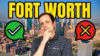 The HIDDEN TRUTH About Living In FORT WORTH Texas | BIGGEST Pros and Cons Of Living Here 2025