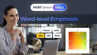 Murf Speech Gen 2 | Word-level Emphasis | Latest Text to Speech Model