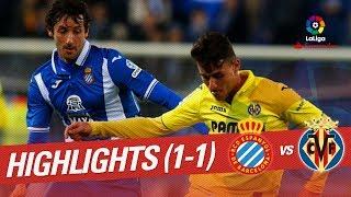 Highlights RCD Espanyol vs Villarreal CF (1-1)