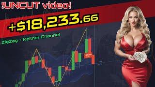 !UNCUT VIDEO! $18,233.66 Profit with ZigZag and Keltner Channel | Binary Options Trading Strategy