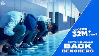 Back Benchers (Official Video) : Rattan Chahal | Goldy Dhillon | Punjabi Song