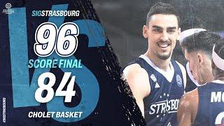 Highlights SIG Strasbourg vs Cholet Basket