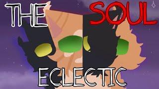 The Soul Eclectic | Moonpaw AU PMV | Warrior Cats