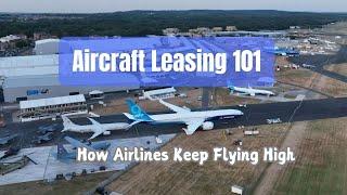 From Dry to Wet to Damp: Understanding Different Types of Aircraft Leases