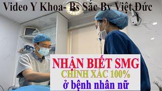 Dấu Hiệu Nhận Biết Sùi Mào Gà Ở Nữ Giới Chính Xác 100% | Bs Sắc Bv Việt Đức