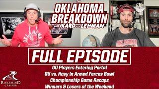 OU Players Entering Portal, OU vs. Navy in Armed Forces Bowl, Championship Game Recaps & CFP Bracket