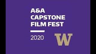 2020 A&A Capstone Film Fest