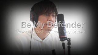 Be My Defender (Original)