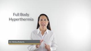 Full Body Hyperthermia