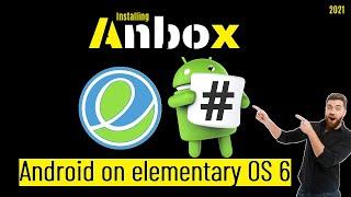 How to Install Anbox on Elementary OS 6 | Anbox on Linux | Android on Linux | Anbox Android Linux