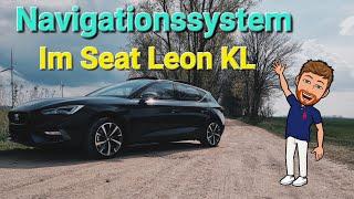 Seat MIB 3 - Navigationssystem  - Willy zeigt Seat Technik  | Seat Leon KL | Juli 2022