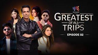 Yas Island Challenges Heat Up - GREATEST OF ALL TRIPS | Episode - 2 | The Ultimate Reality Show