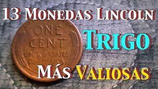 (S)  13 Monedas Lincon de Trigo Más Valiosos