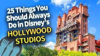 25 Things You Should Always Do in Disney's Hollywood Studios