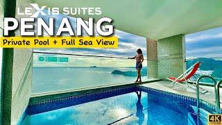 Lexis Suites Penang - 5-Star Seaview Hotel with Private Pool in Penang Malaysia