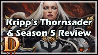 [Diablo 3] Kripp’s Thornsader & Season 5 Review