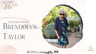 | THANKSGIVING SERVICE FOR THE LATE BRENDOLYN TAYLOR | SUNDAY |FEBRUARY 26,2023|