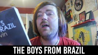 Ira Levin - The Boys from Brazil [REVIEW/DISCUSSION]