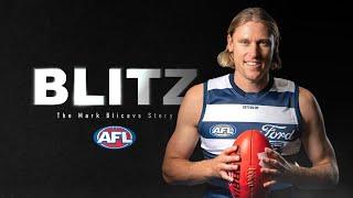 BLITZ | The Mark Blicavs Documentary