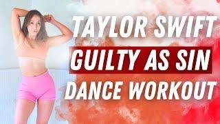 {Dance Workout} Taylor Swift - Guilty as Sin | Beginner Full Body HIIT Dance Cardio | Fun, Burn Cals