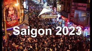 Bui Vien Walking Street - Nightlife HOT SPOT 2023, Nightlife Heaven for the Youth in Saigon Vietnam