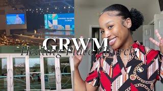 GRWM Church Edition | Healing Place | | niyakay