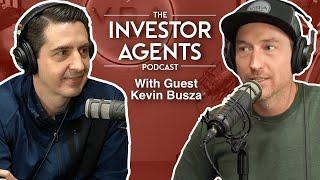 Investor Agents Podcast: Kevin Busza