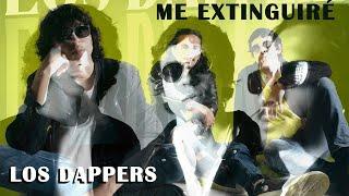 Los Dappers - Me Extinguiré (Letra) Original Mix