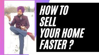 How To Sell Your House? | Selling your home faster in every type of market