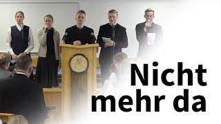 Nicht mehr da