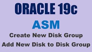 Oracle ASM Create New Disk Group