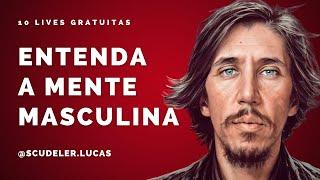 As Caixinhas da Mente Masculina | Lucas Scudeler | Os Segredos dos Relacionamentos