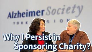 Talk to the Alzheimer Society of Canada: Why I Sponsor Charity as a Realtor?