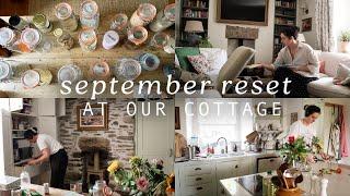 September Reset  declutter and tidy my cottage with me  part 1