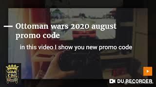 promo code of ottoman wars#ottoman#war