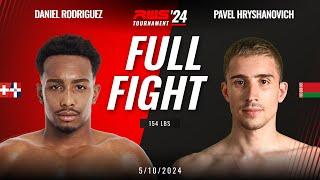 Full Fight l Daniel Rodriguez vs Pavel Hryshanovich Muay Thai Academy I RWS