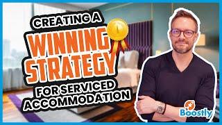 Creating A Winning Strategy For Serviced Accommodation