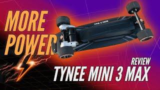 Tynee Mini 3 Max Review - a New Candidate for Best Electric Shortboard?!