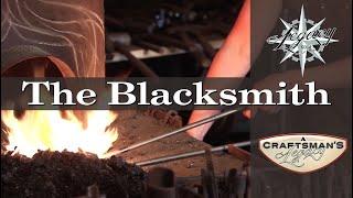 A Craftsman's Legacy: The Blacksmith